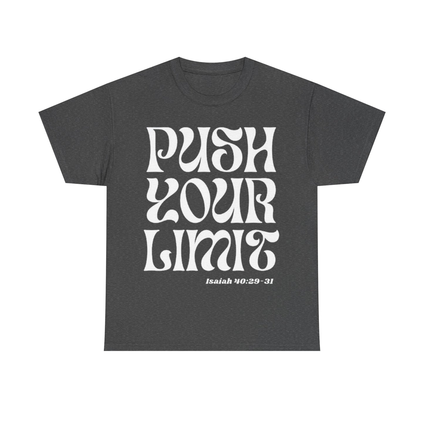 Push Your Limit Tee