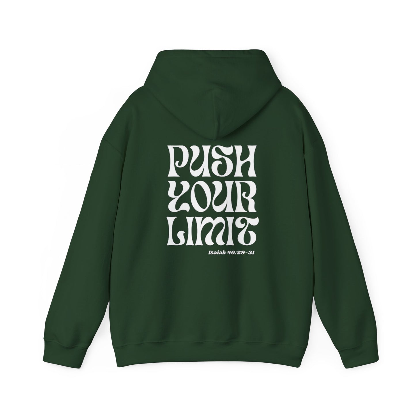 Push Your Limit Hooded Sweatshirt