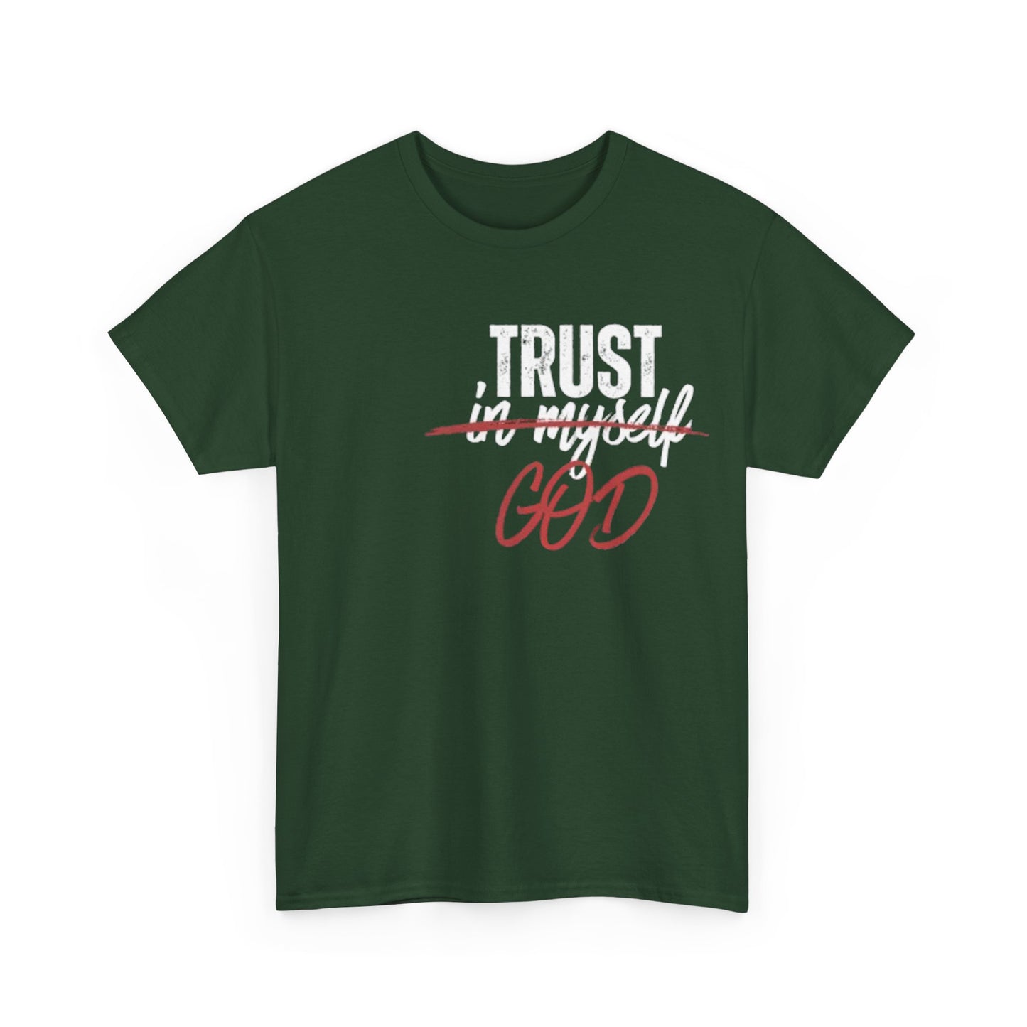 Trust God Tee