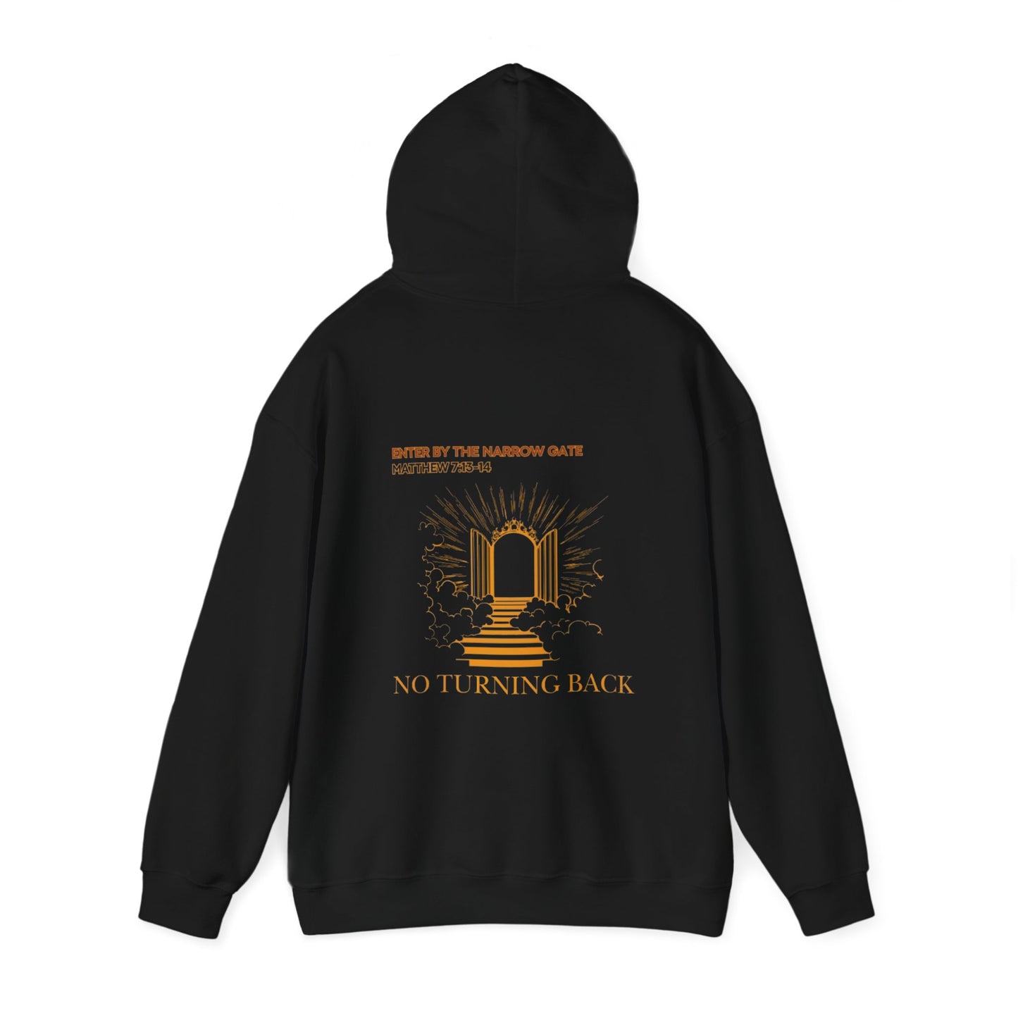 No Turning Back Hooded Sweatshirt