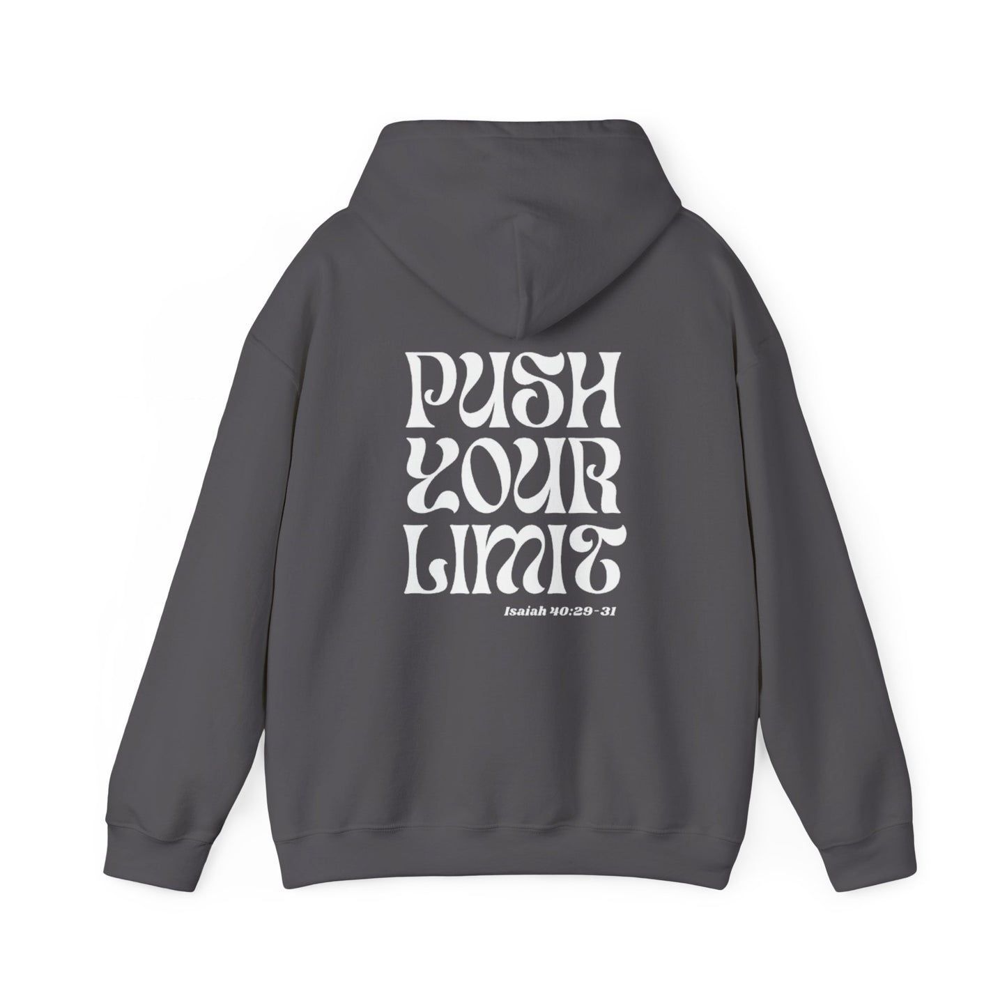 Push Your Limit Hooded Sweatshirt