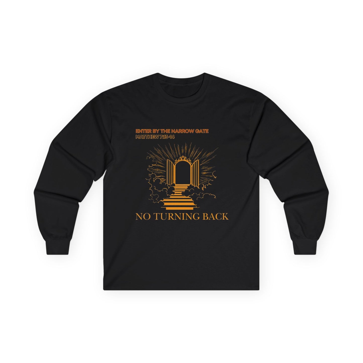 No Turning Back Long Sleeve Tee