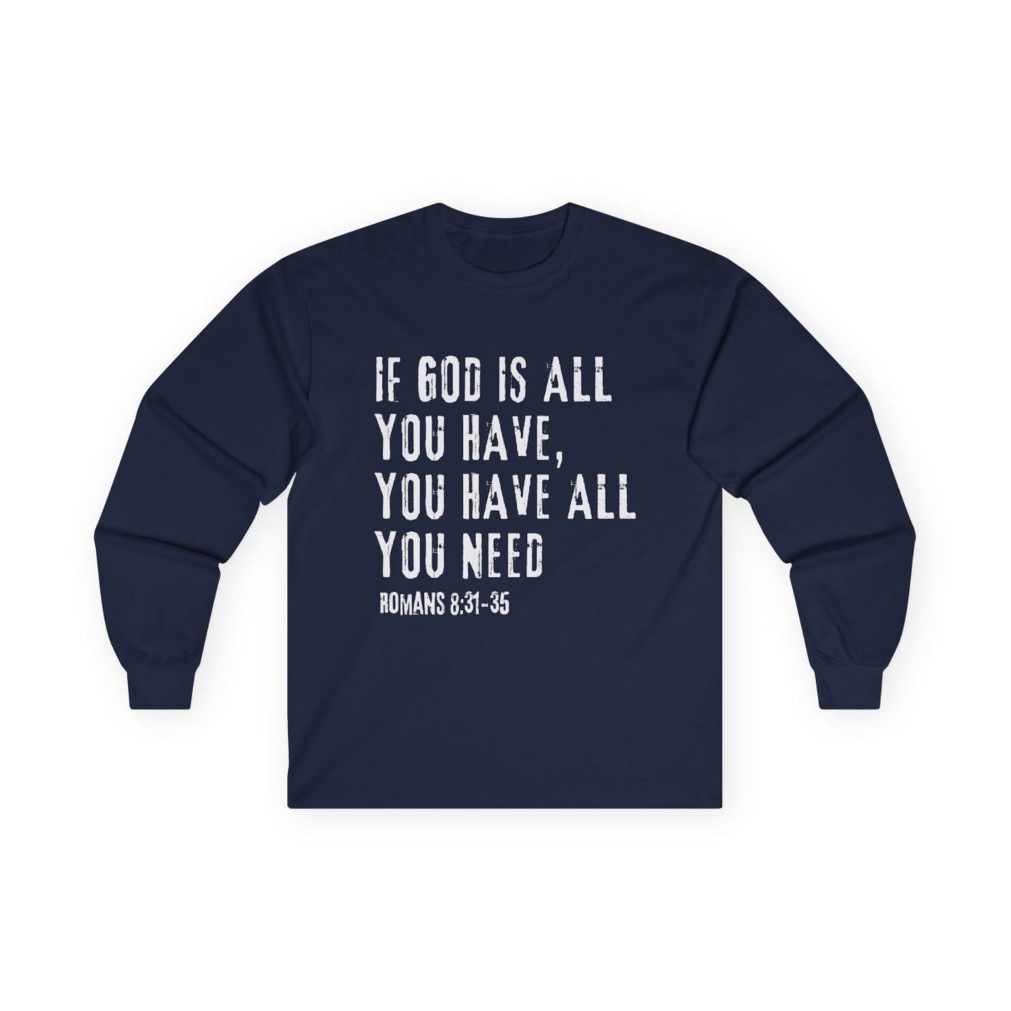 All You Need Long Sleeve Tee