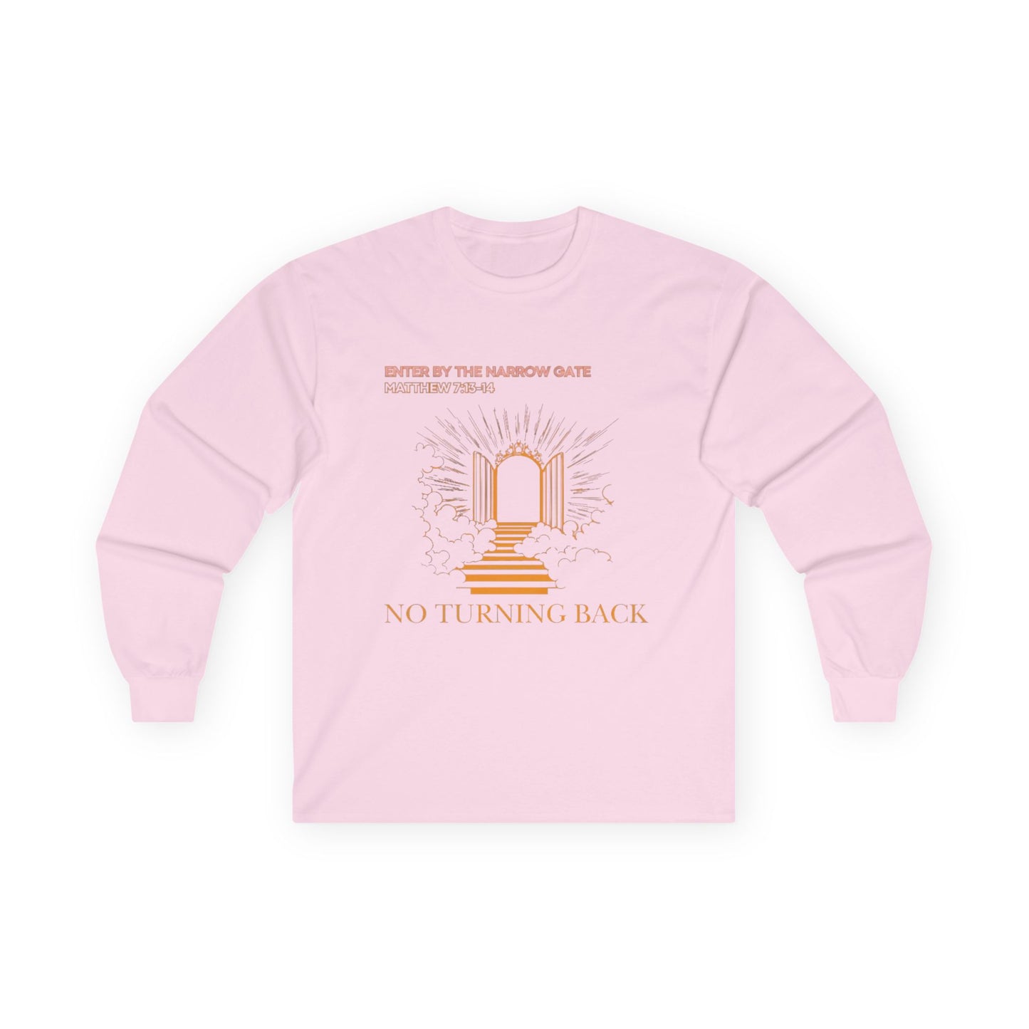 No Turning Back Long Sleeve Tee