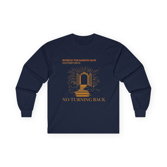 No Turning Back Long Sleeve Tee
