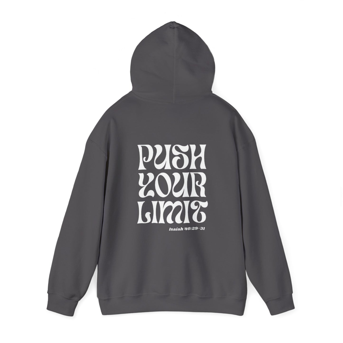 Push Your Limit Hooded Sweatshirt