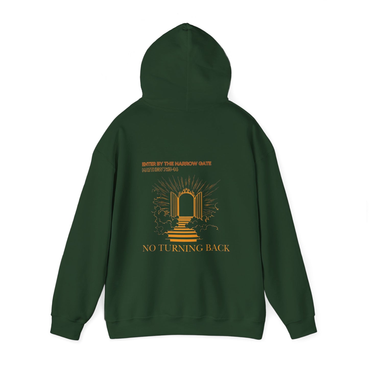No Turning Back Hooded Sweatshirt