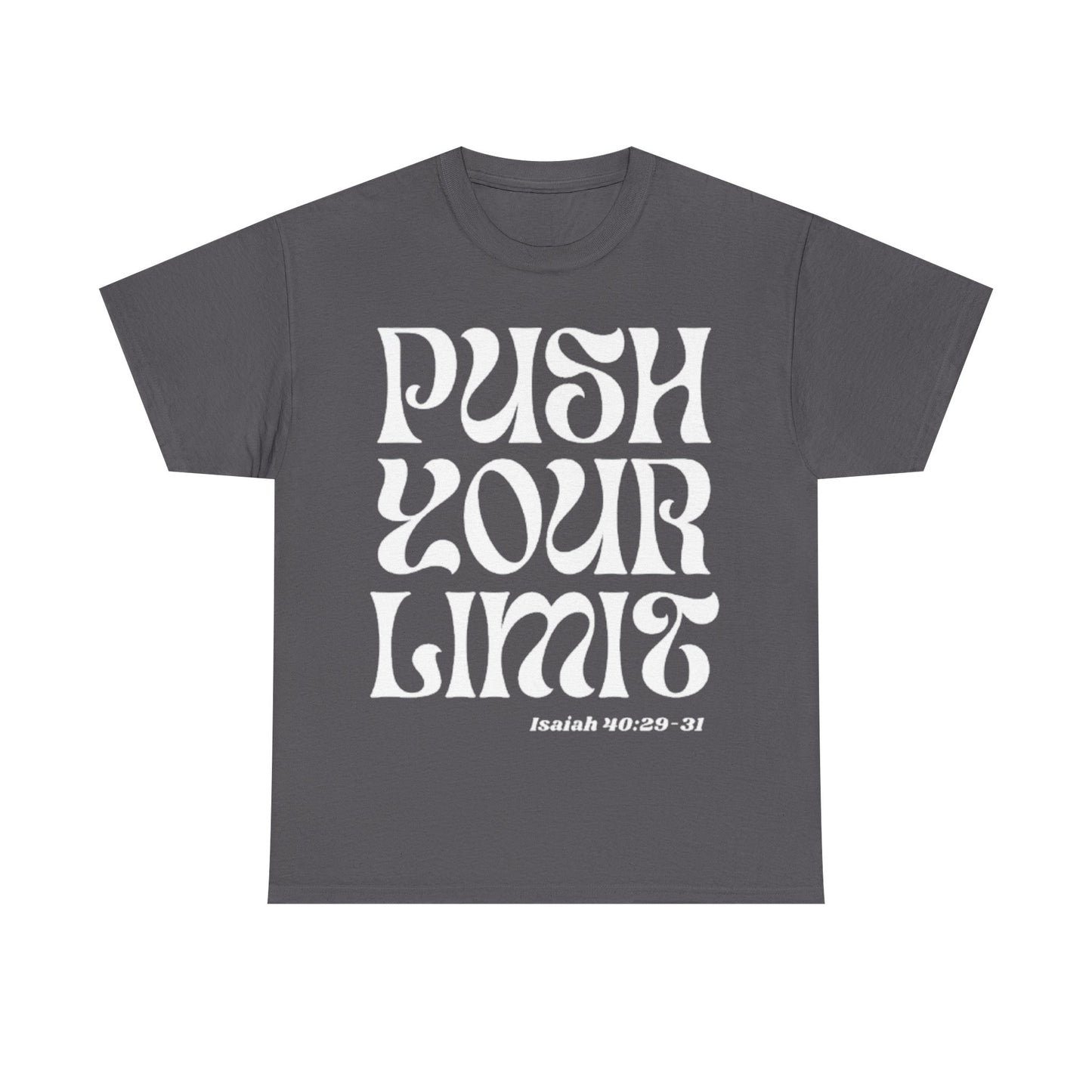 Push Your Limit Tee