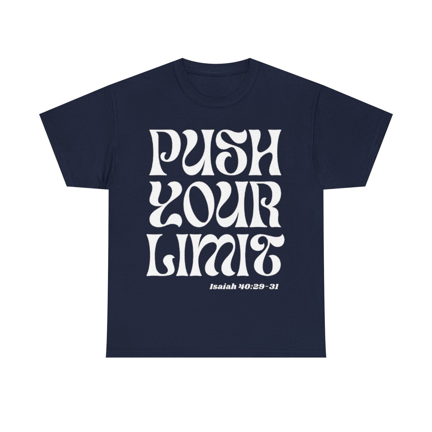 Push Your Limit Tee