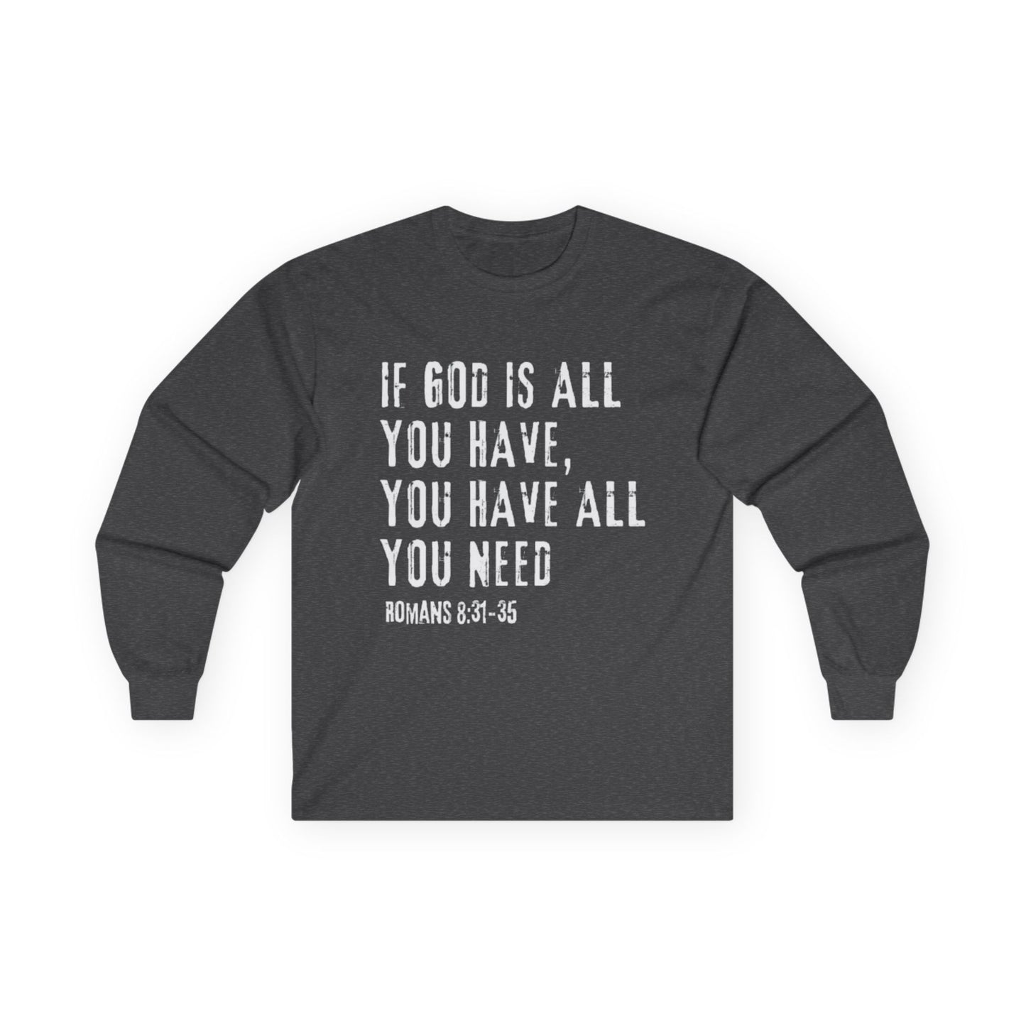 All You Need Long Sleeve Tee