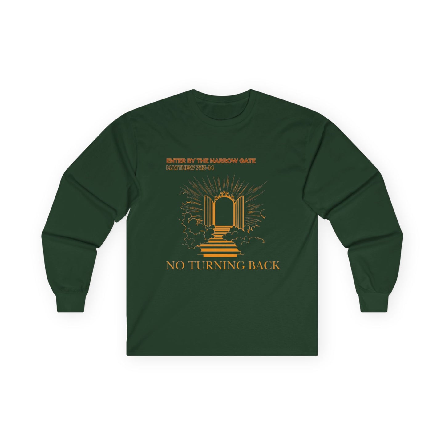 No Turning Back Long Sleeve Tee