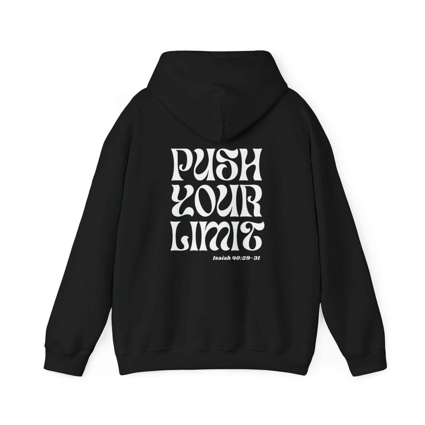 Push Your Limit Hooded Sweatshirt