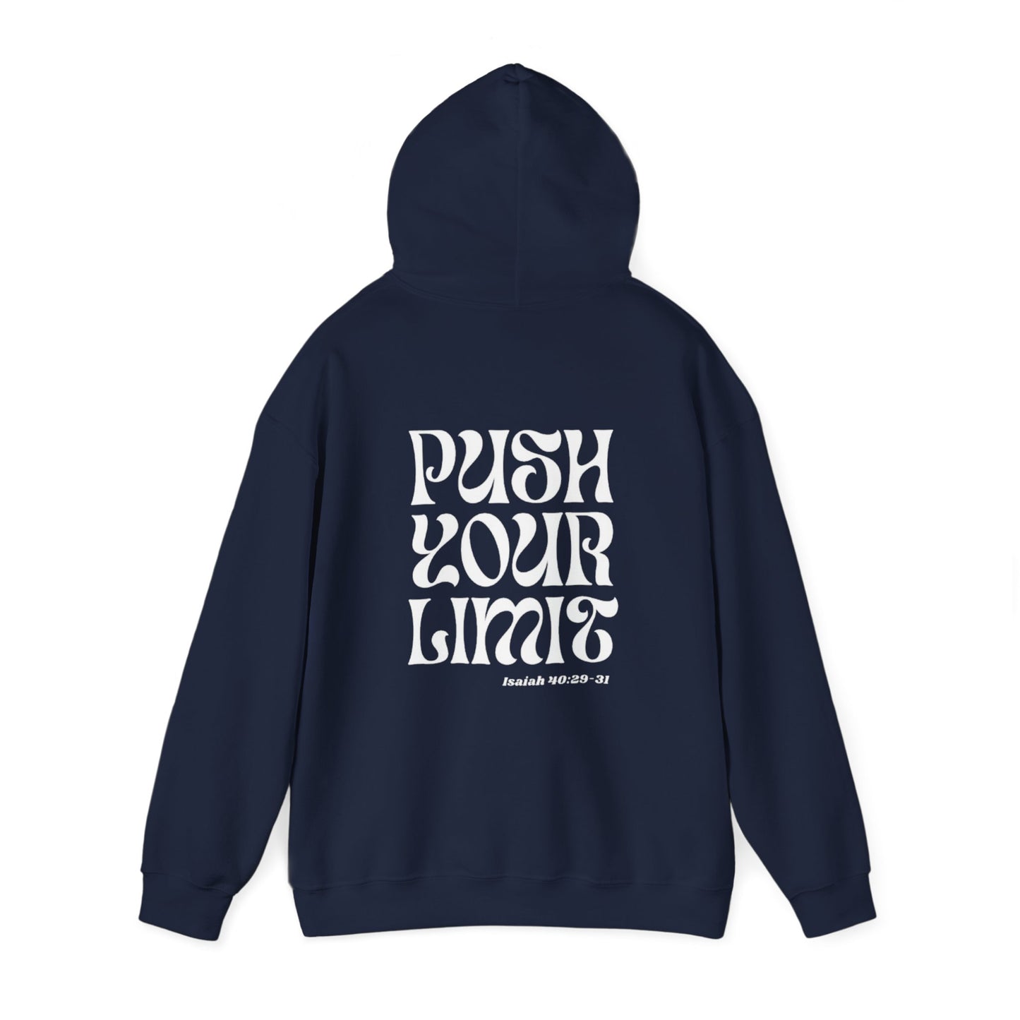 Push Your Limit Hooded Sweatshirt