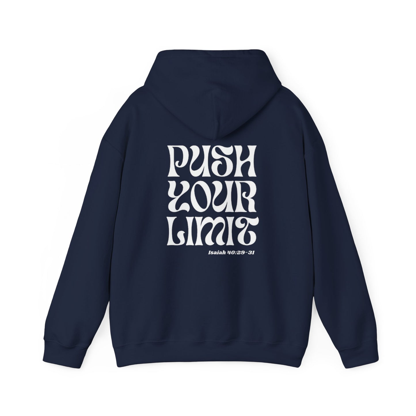 Push Your Limit Hooded Sweatshirt