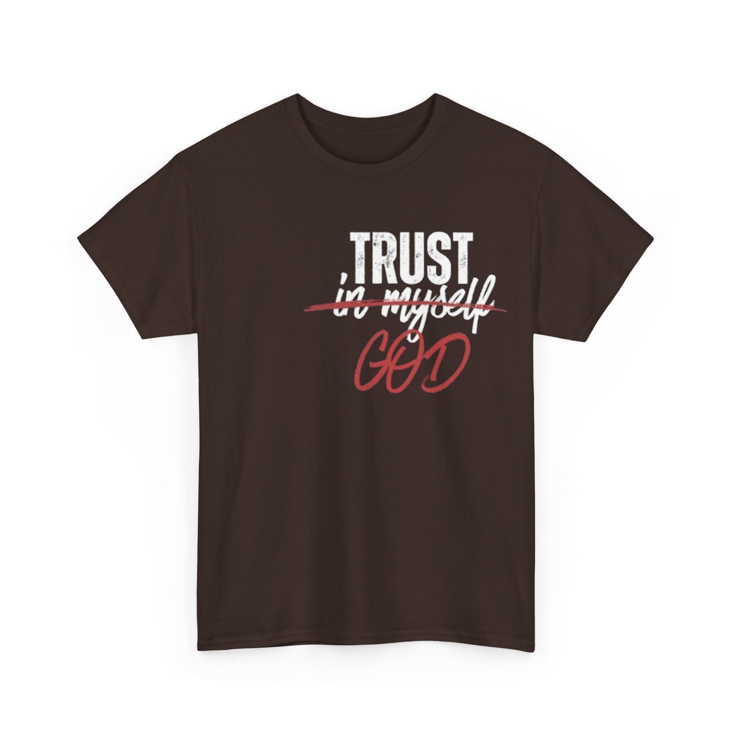 Trust God Tee