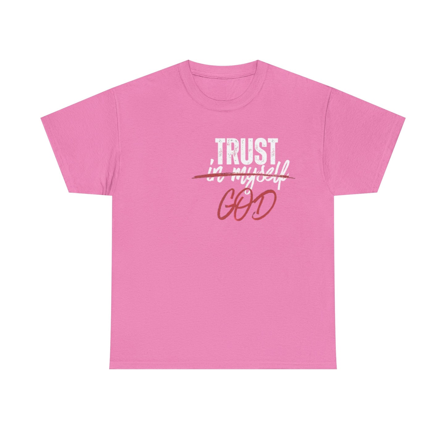 Trust God Tee