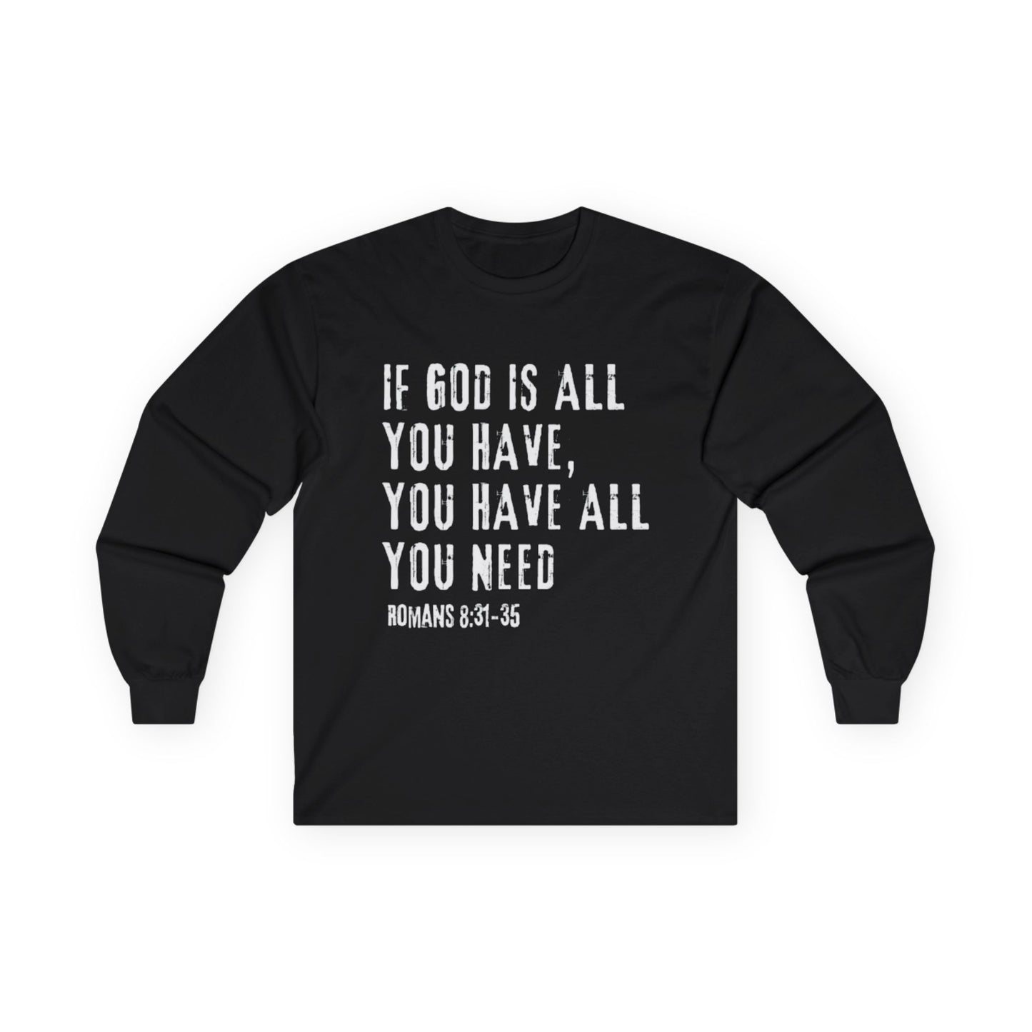 All You Need Long Sleeve Tee