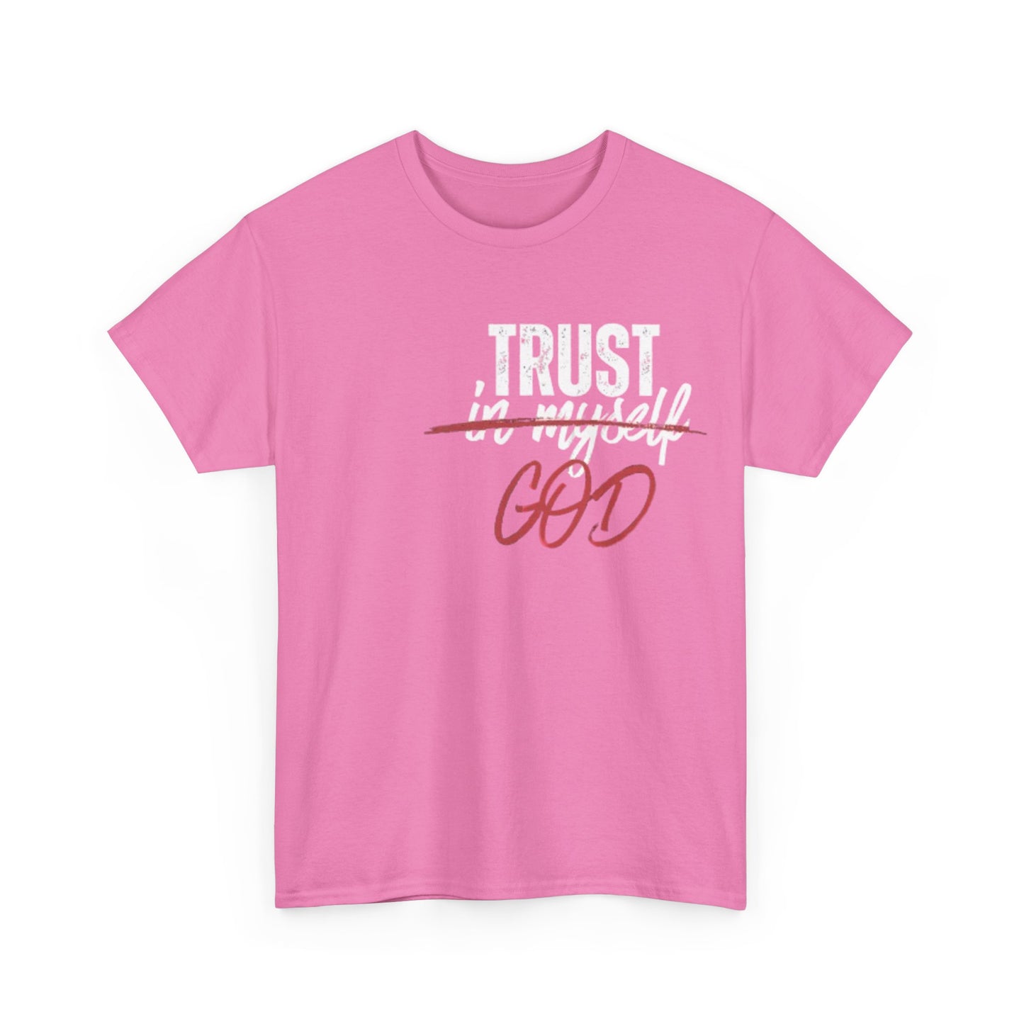 Trust God Tee